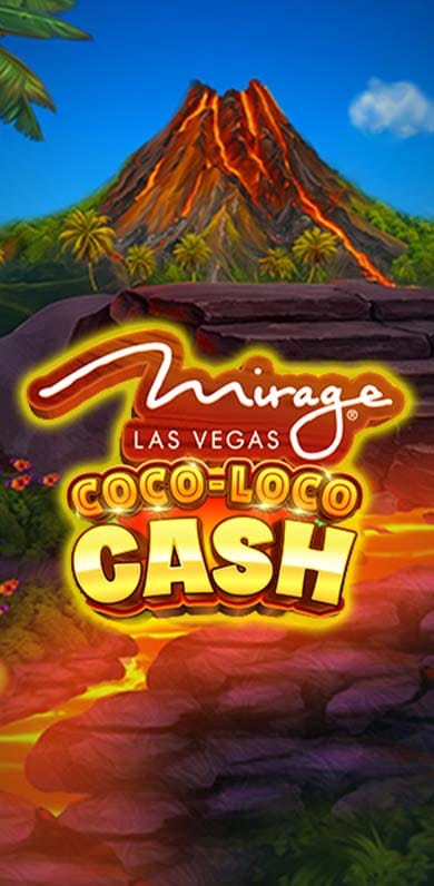 Mirage Las Vegas Coco Loco Cash in Home_featured