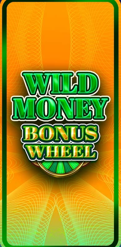 Wild Money Bonus Wheel