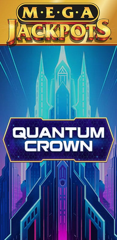 MegaJackpots Quantum Crown