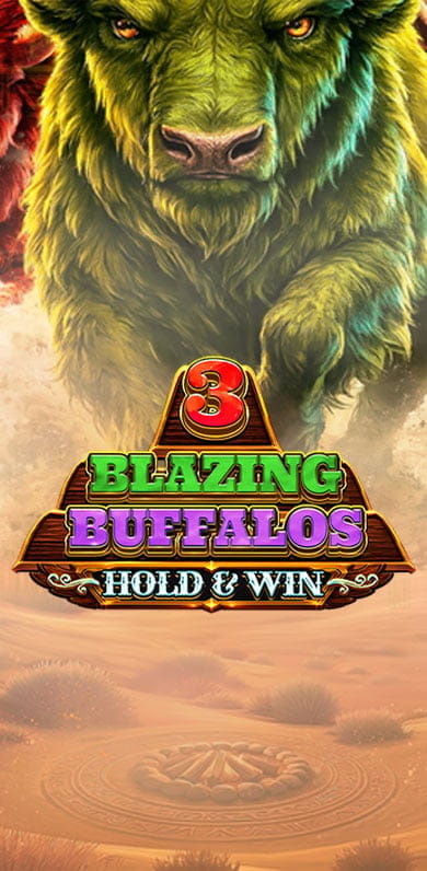 3 Blazing Buffalos: Hold And Win