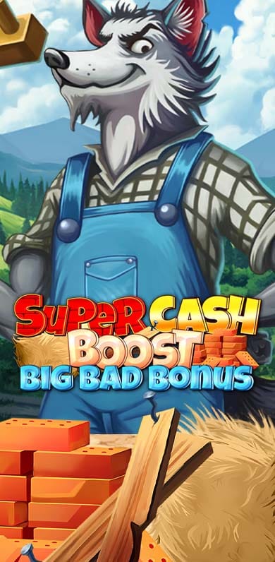 Super Cash Boost: Big Bad Bonus in Home_featured