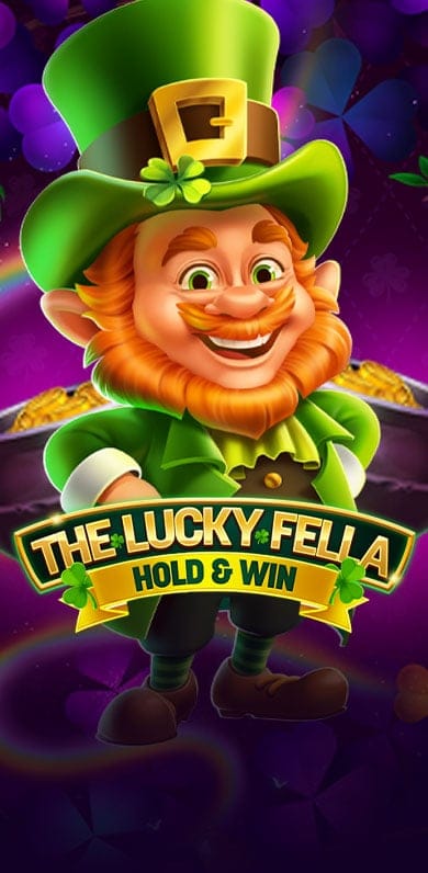 The Lucky Fella: Hold and Win in Home_featured