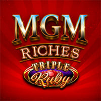 MGM Riches Triple Ruby in Steppers
