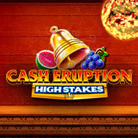 Cash Eruption High Stakes in Cash_eruption