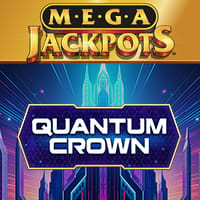 MegaJackpots Quantum Crown in New Games