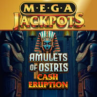 Megajackpots Cash Eruption Amulets Of Osiris in Slots_New