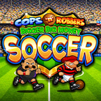Cops n Robbers Bigger Big Money Soccer in Home_NewGames