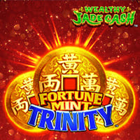 Fortune Mint Trinity Wealthy Jade Cash in Home_NewGames