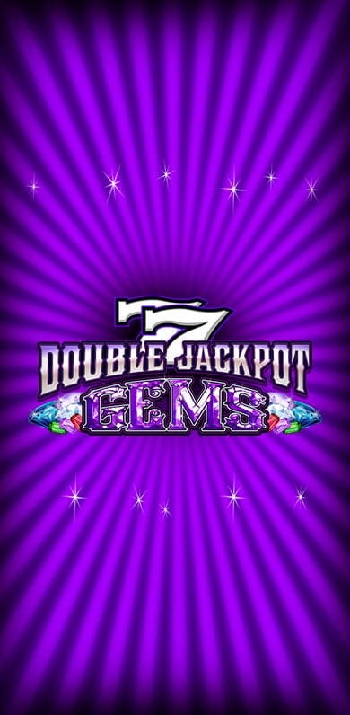 Double Jackpot Gems in Jackpots