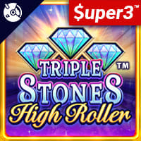 Triple Stones High Roller in Home_NewGames