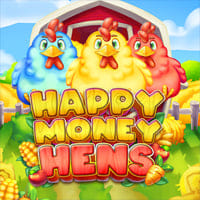 Happy Money Hens in All Slots