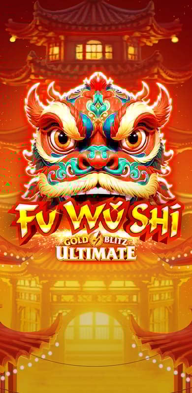 Fu Wu Shi Gold Blitz Ultimate in Studio_Spotlight